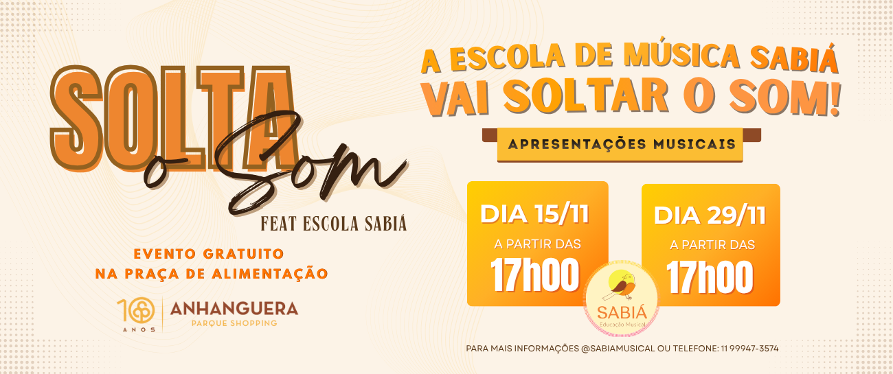 Solta o Som com a Escola Sabiá