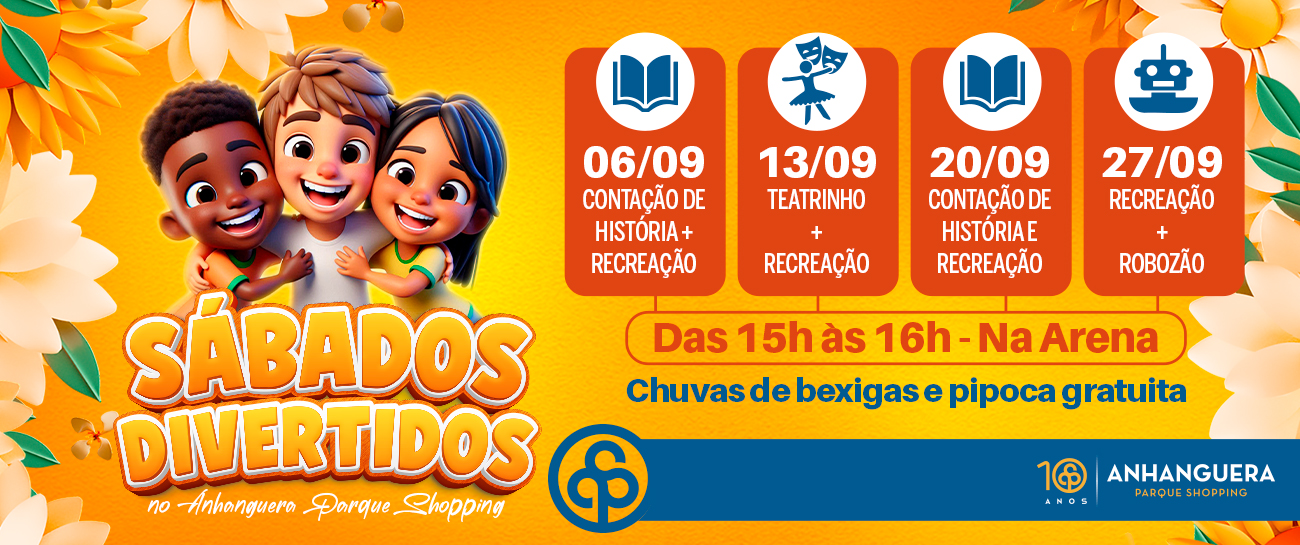 Sábados Divertidos no Anhanguera Parque Shopping