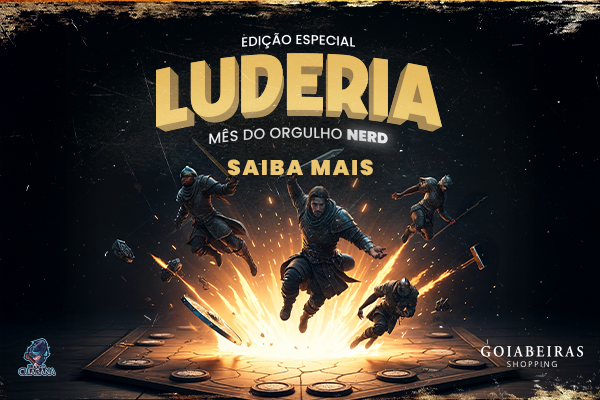 LUDERIA: MÊS DO ORGULHO NERD