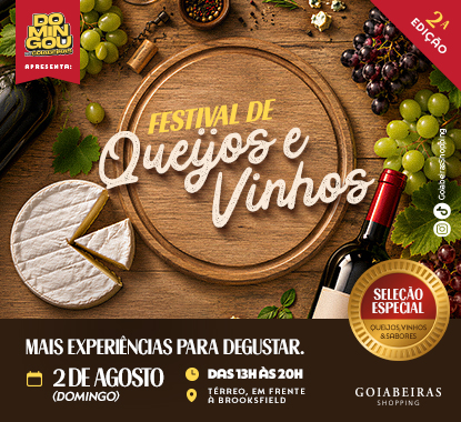 2° EDIÇÃO DO FESTIVAL QUEIJOS E VINHOS 