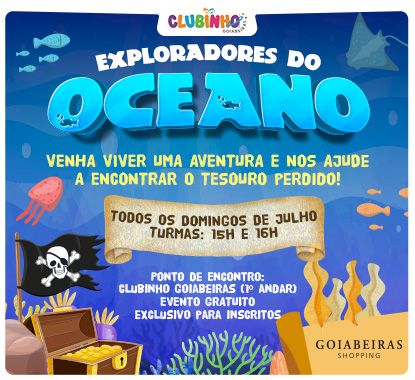 CLUBINHO GOIABEIRAS: EXPLORADORES DO OCEANO