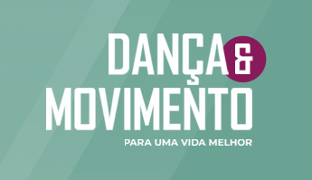 Dança e Movimento 