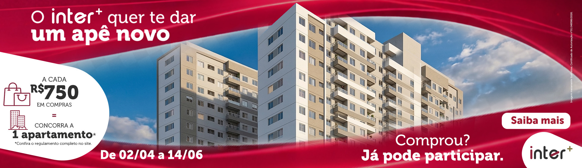 O inter+ quer te dar um apê novo!!!