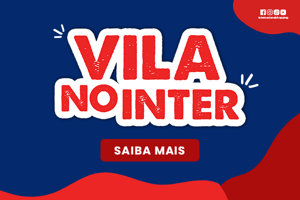 Vila no Inter edição Julho