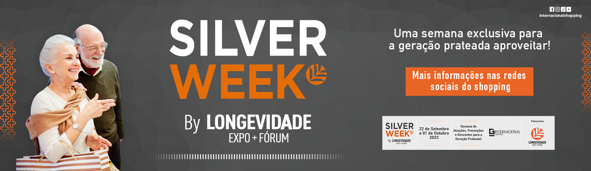 Silver Week - Semana de Promoções 50 +