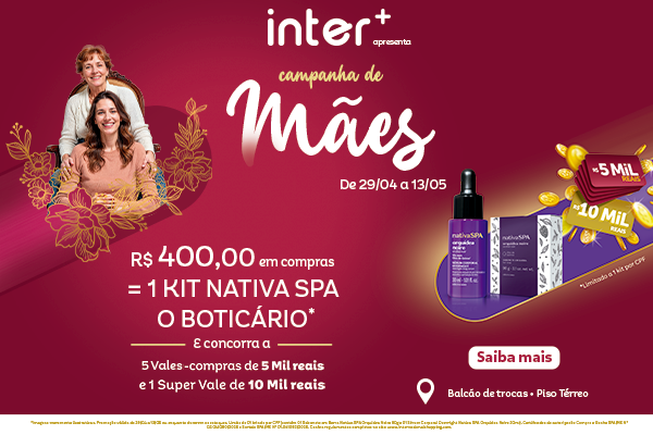 🌺Campanha de Mães Internacional Shopping🌺