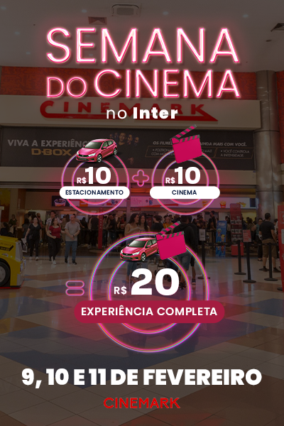 Semana do Cinema no Inter