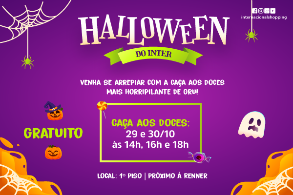 Halloween do Inter - Caça aos Doces Halloween do Inter - Caça aos Doces