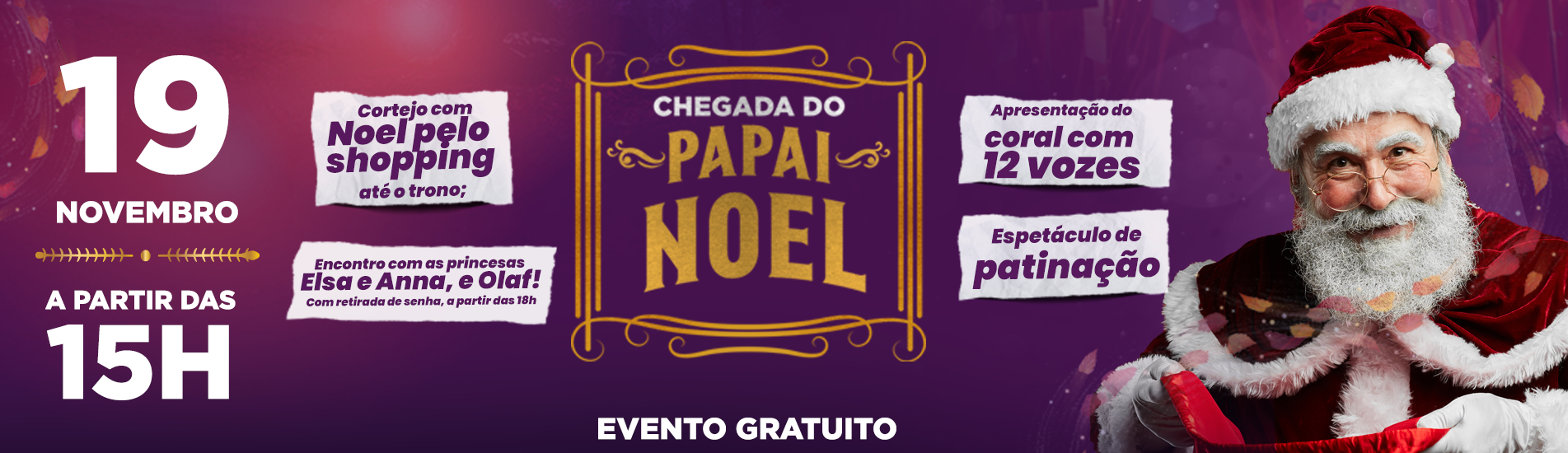 Chegada do Papai Noel 2022 Chegada do Papai Noel 2022