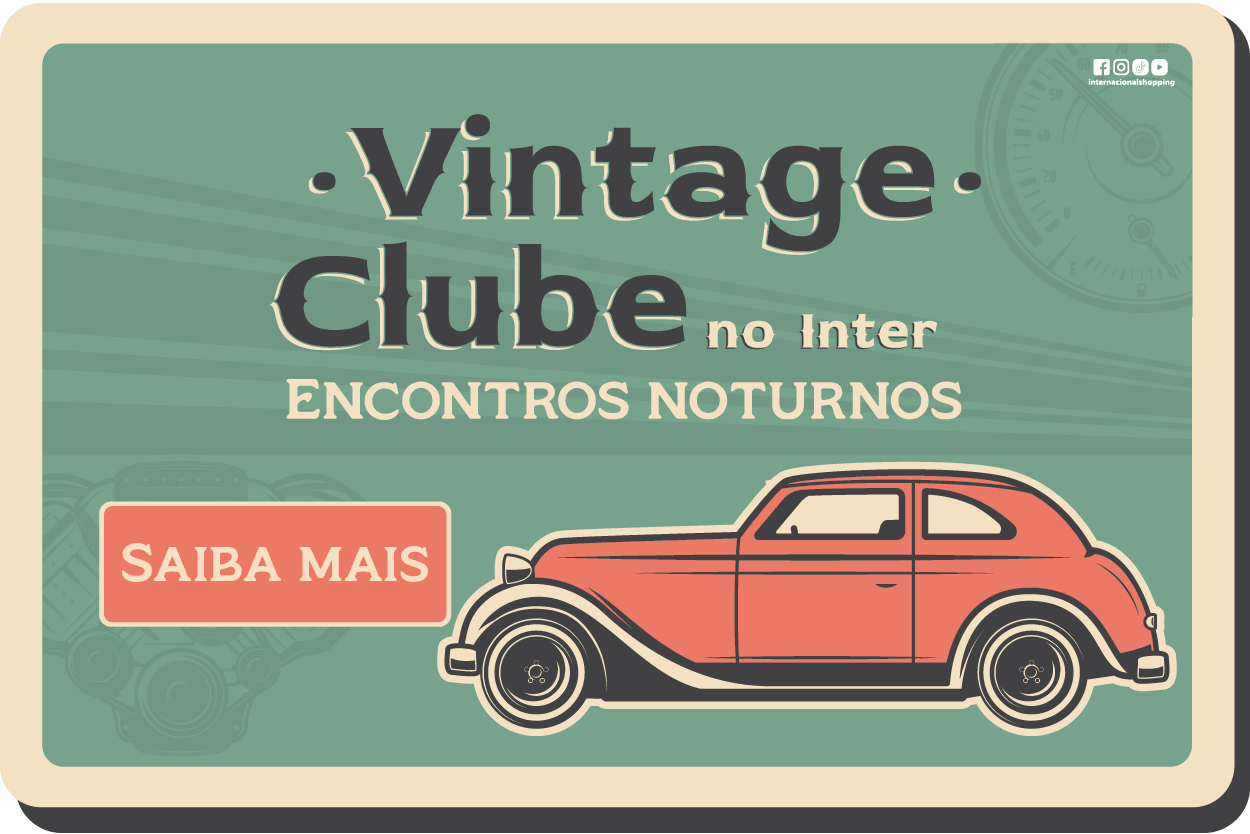 Vintage Clube no Inter Encontros Noturnos