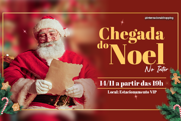 Chegada do Papai Noel 2024