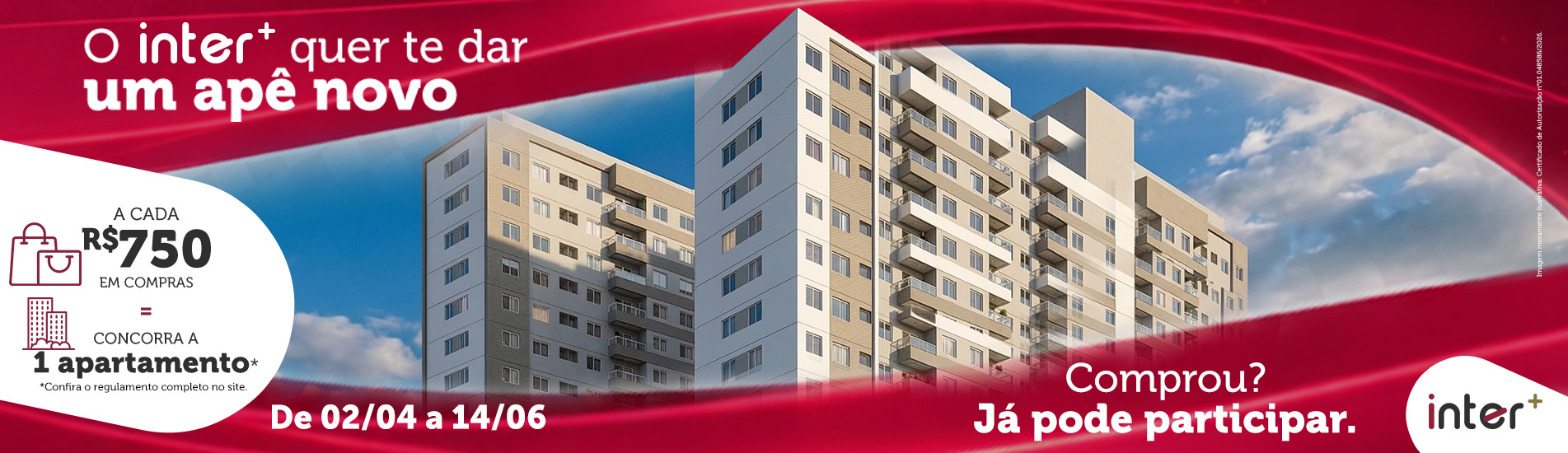 O inter+ quer te dar um apê novo!!!