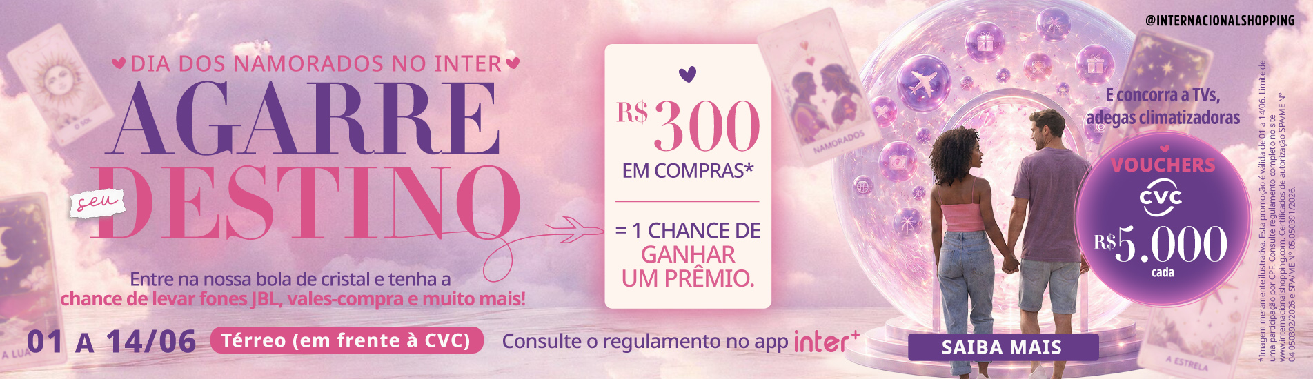 Agarre seu destino no Dia dos Namorados do Inter! 