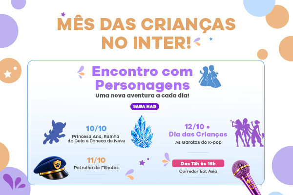 Mês das Crianças - Encontro com Personagens 