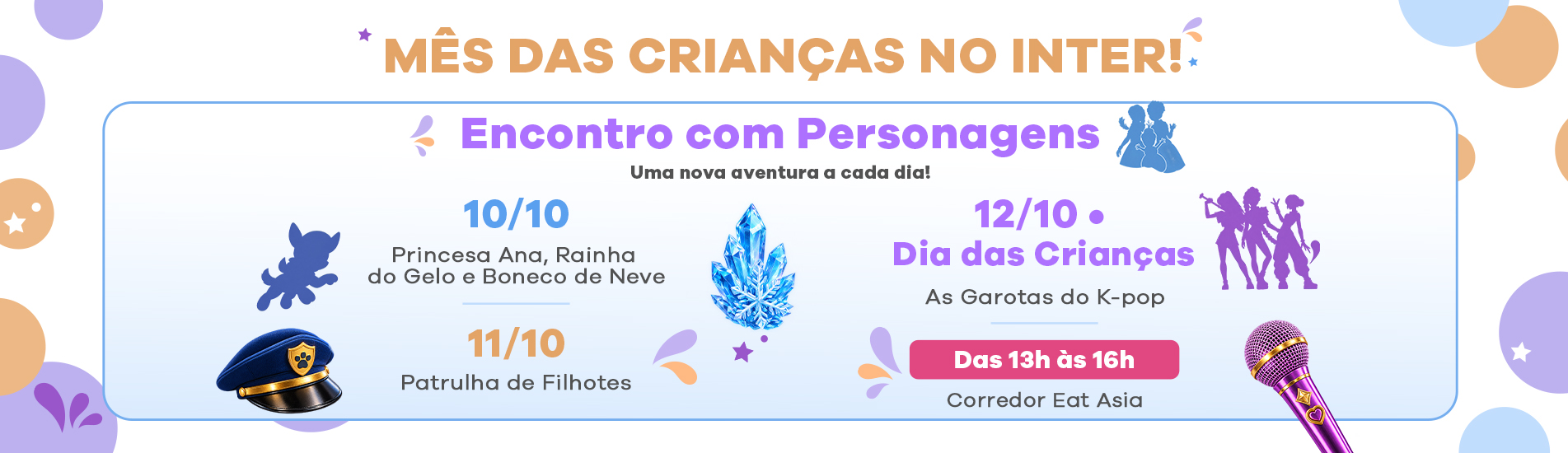 Mês das Crianças - Encontro com Personagens 