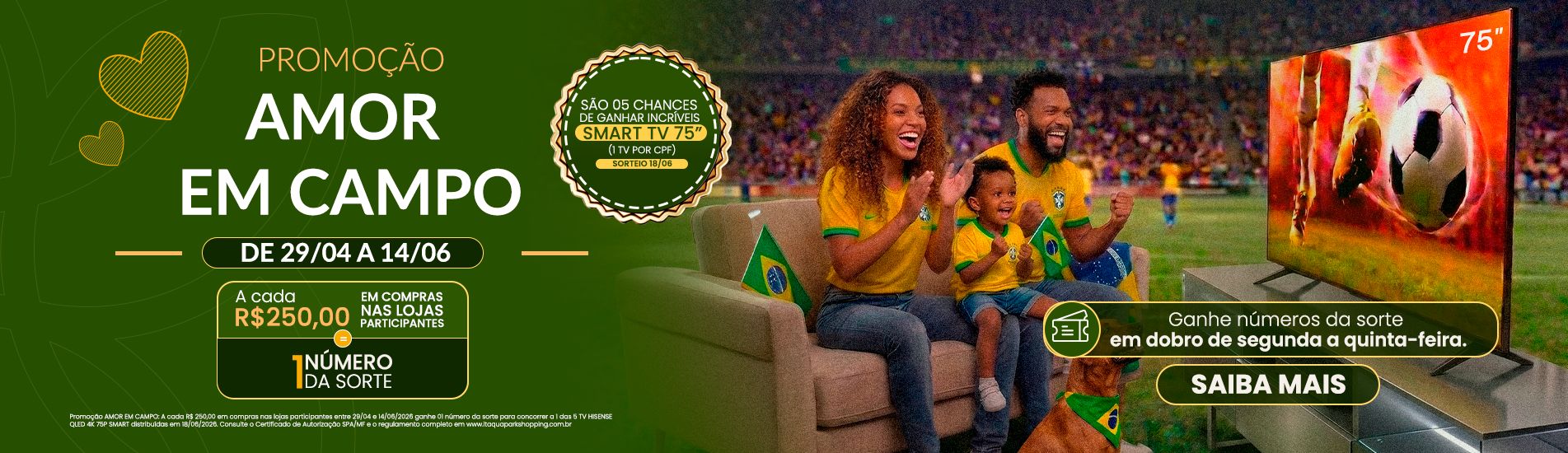 Promoção Amor em Campo 