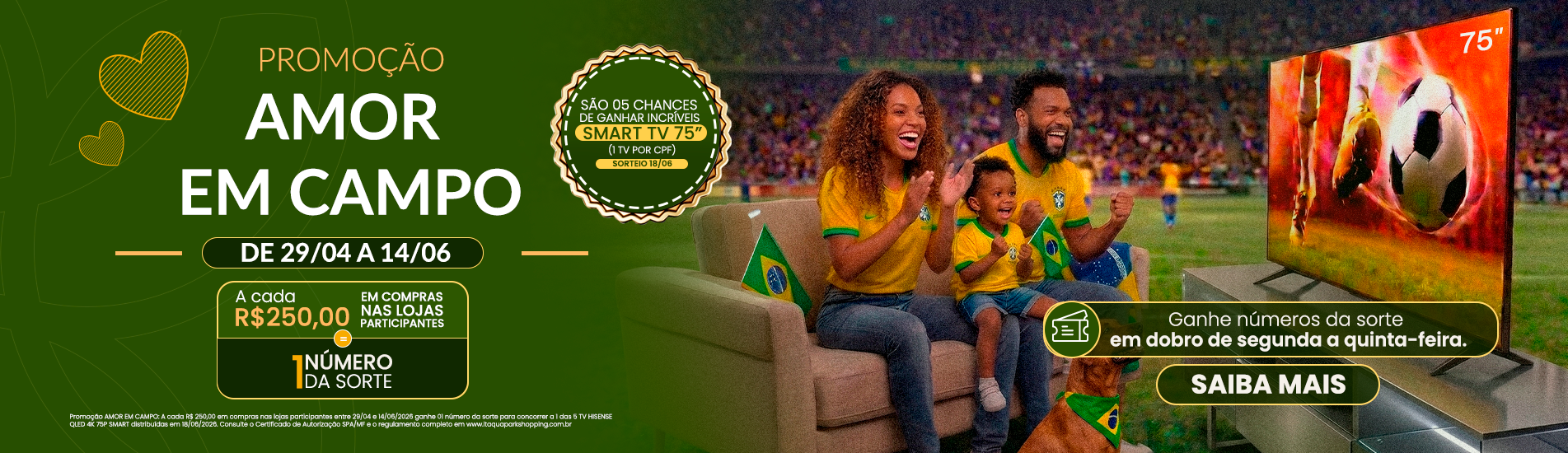 Promoção Amor em Campo 
