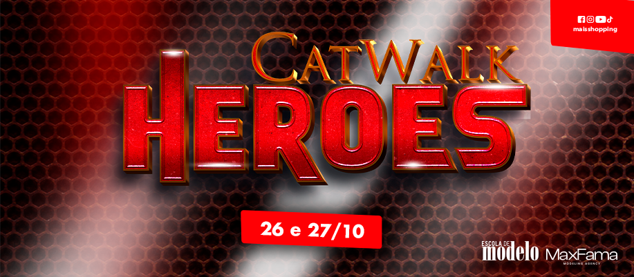 Catwalk Brasil - Edição Heroes