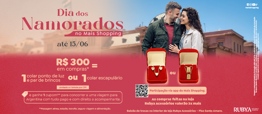 Dia dos Namorados Mais Shopping