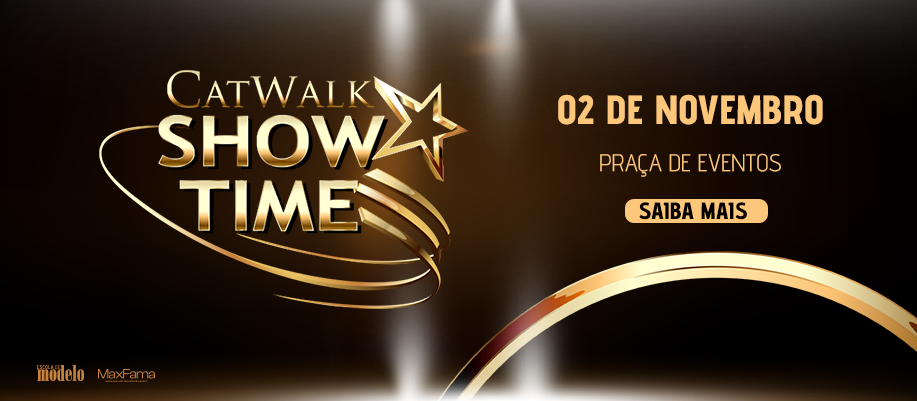 Catwalk “SHOW TIME”