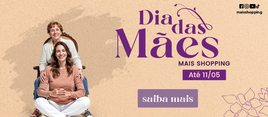 Campanha de Dia das Mães - 2025
