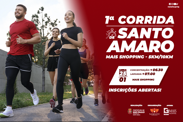 1° Corrida de Santo Amaro - Mais Shopping 