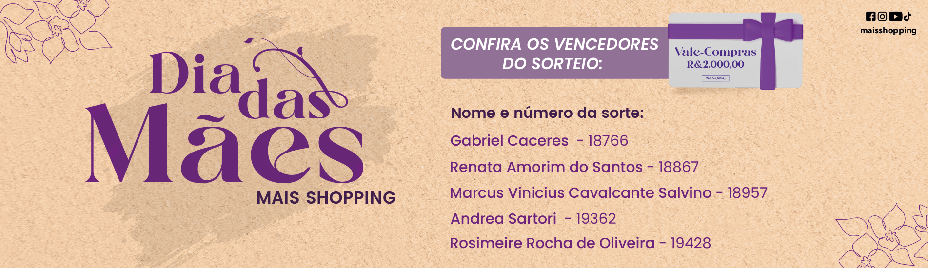 Ganhadores da Promoção de Dia das Mães - 2025