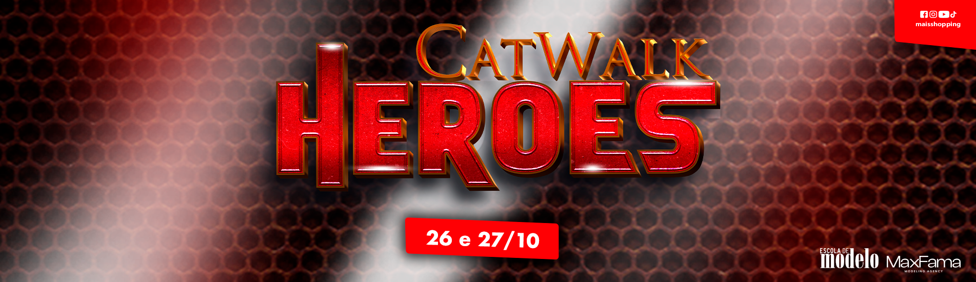 Catwalk Brasil - Edição Heroes