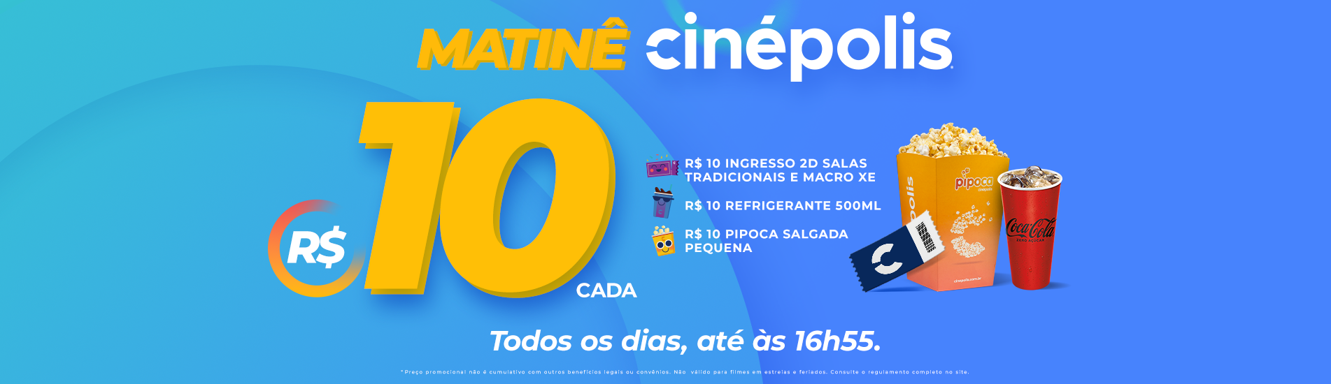 Promoção Matinê Cinépolis