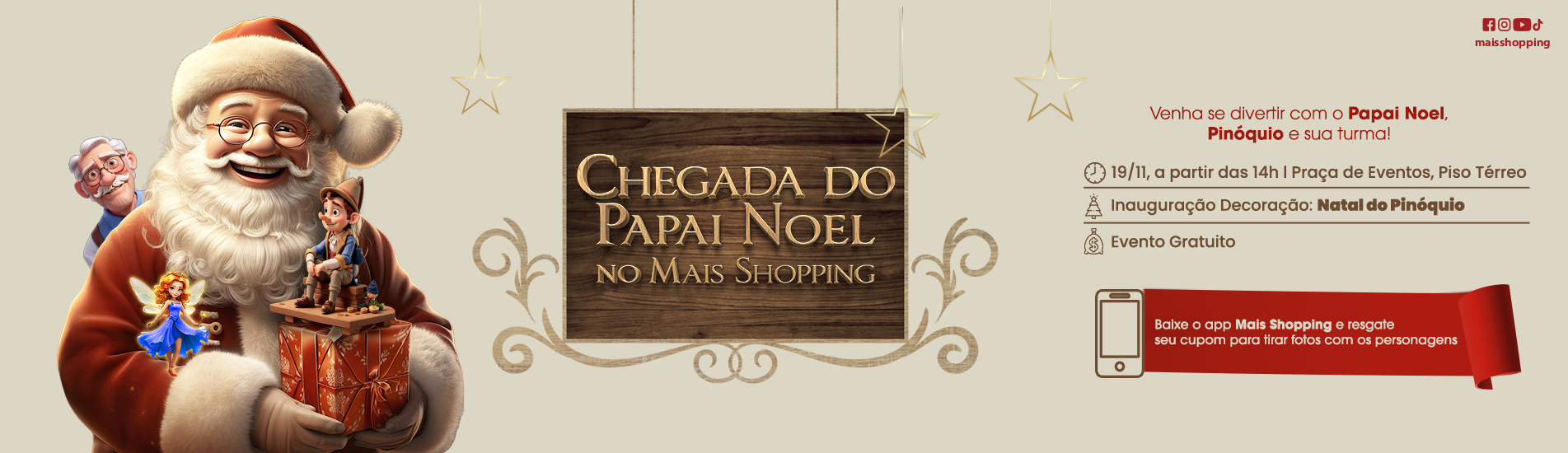 CHEGADA DO PAPAI NOEL NO MAIS SHOPPING