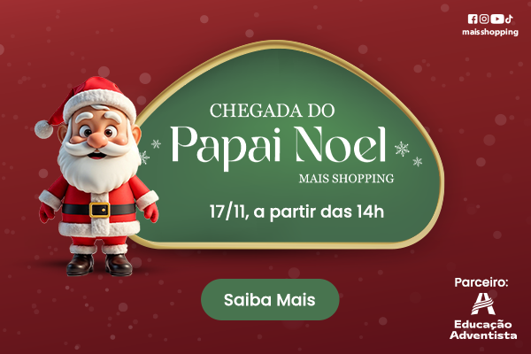 Chegada do Papai Noel Mais Shopping 