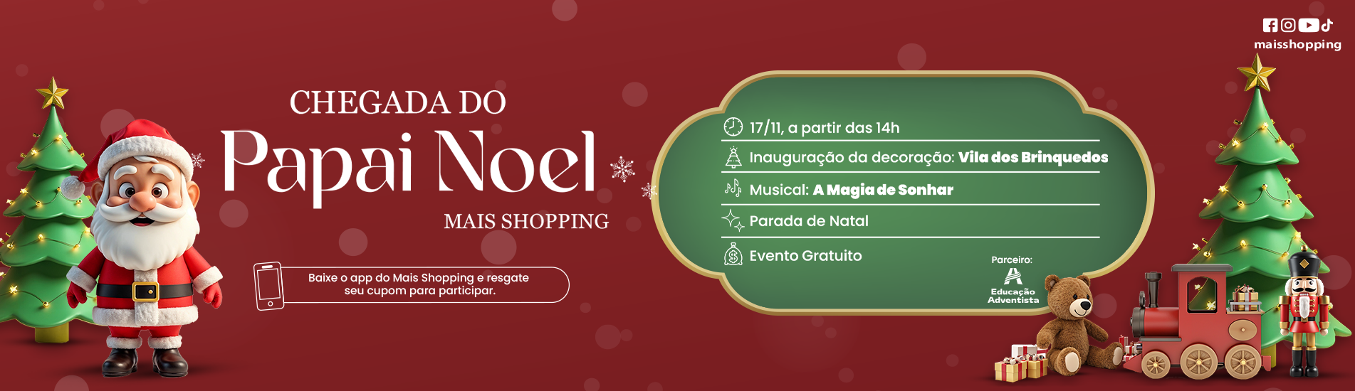 Chegada do Papai Noel Mais Shopping 