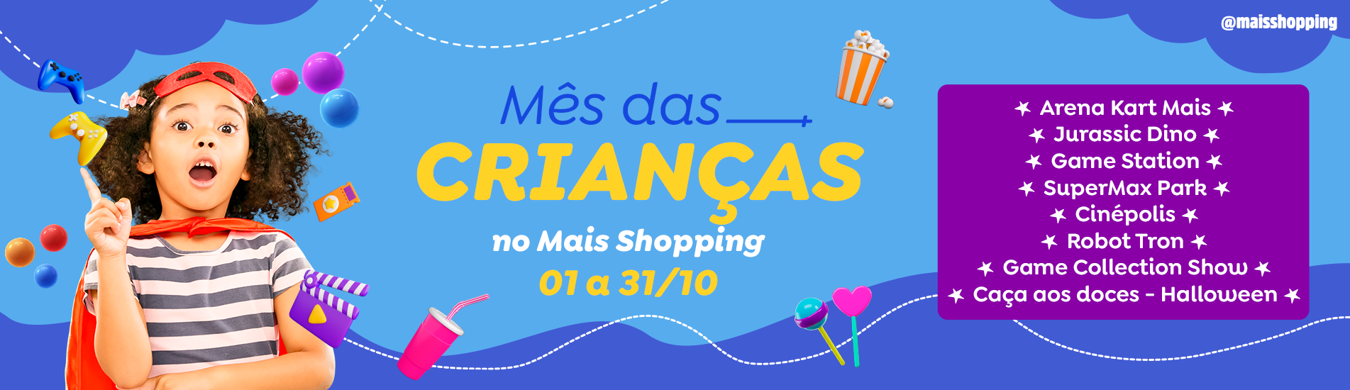 Mês das Crianças no Mais 2025