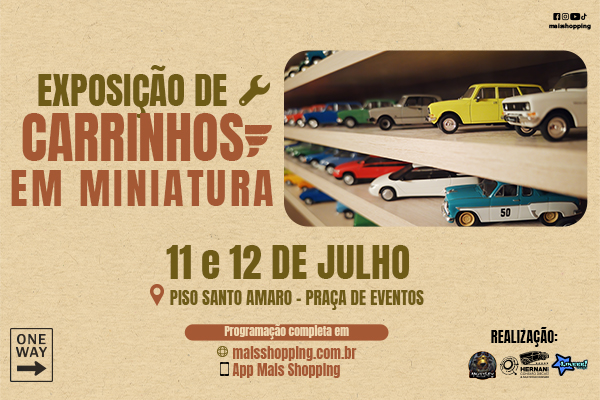 Exposição de Carrinhos em Miniaturas - 07/2026
