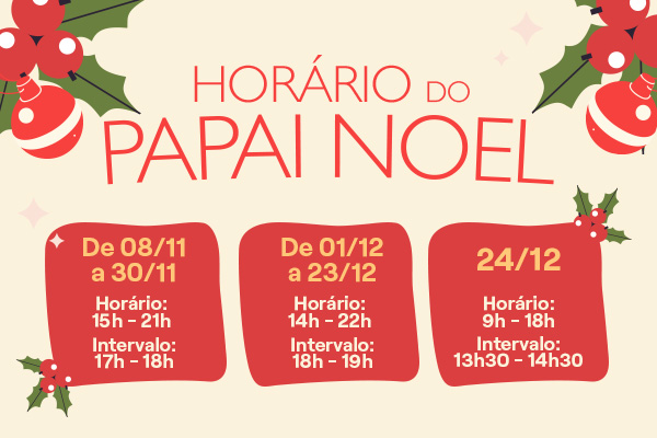 Horarios Papai Noel 
