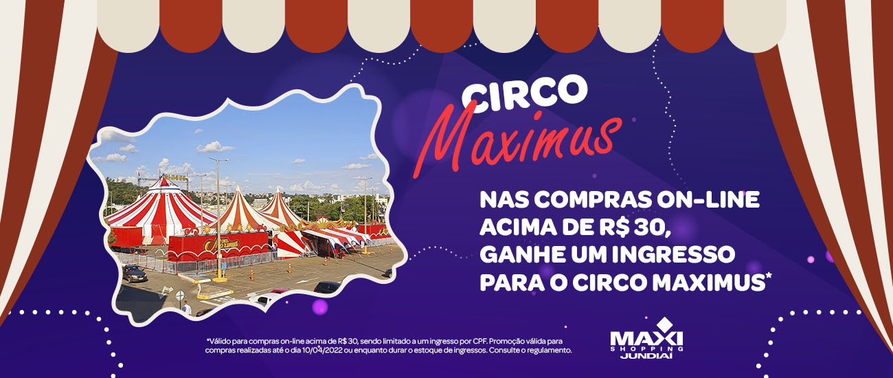 Compre on-line e ganhe um ingresso para o Circo Maximus