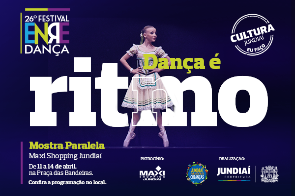 Apresentações do 26º Festival Enredança  no Maxi Shopping Jundiaí