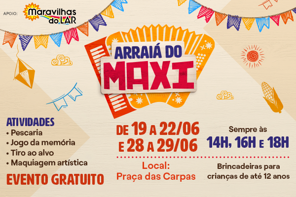 Arraiá do Maxi Shopping Jundiaí 