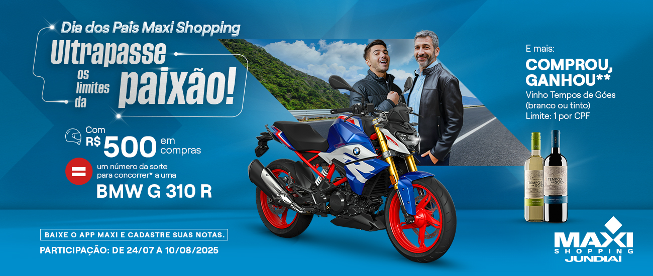 Dia dos Pais Maxi Shopping Jundiaí
