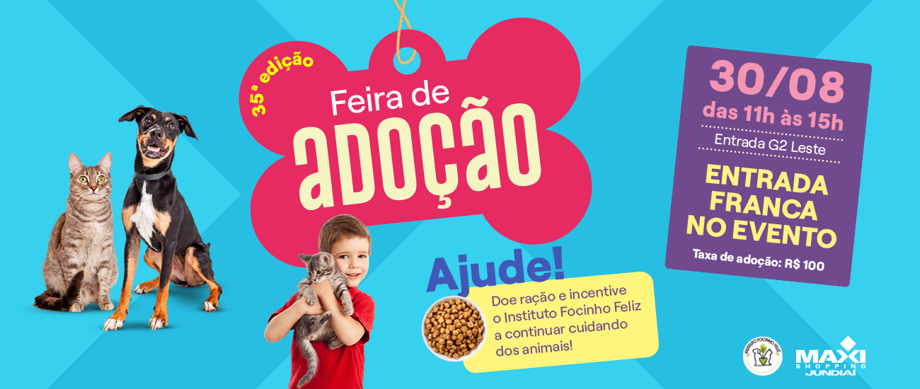 35º Feira de Adoção no Maxi Shopping Jundiaí