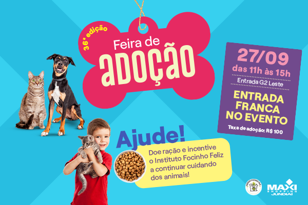 36º Feira de Adoção no Maxi Shopping Jundiaí