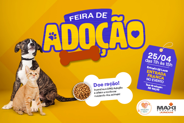 Feira de Adoção no Maxi Shopping Jundiaí - Edição Abril 