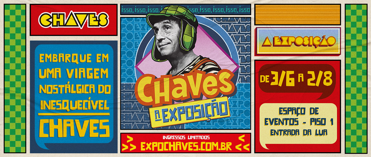 Chaves: A Exposição no Maxi Shopping Jundiaí 