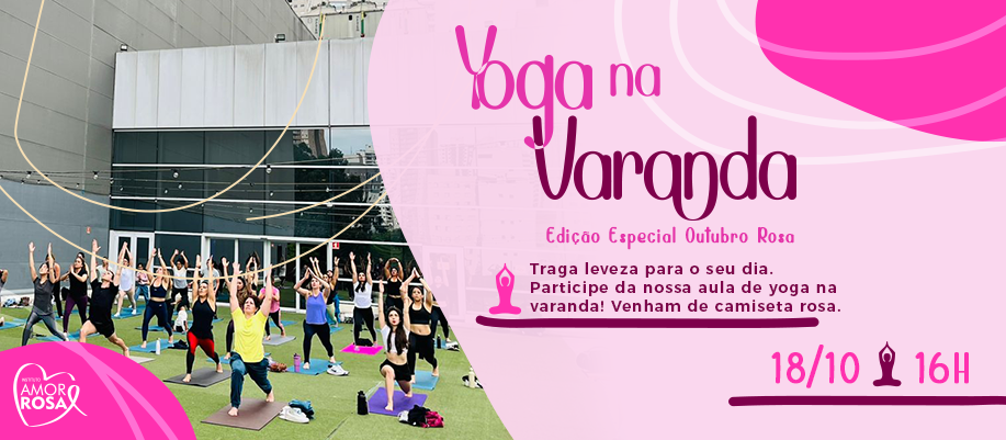 Yoga na Varanda Outubro Rosa