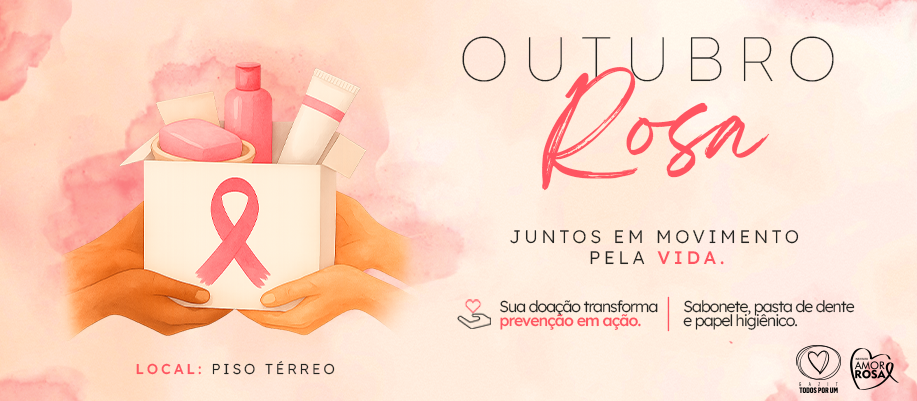 Campanha Outubro Rosa 