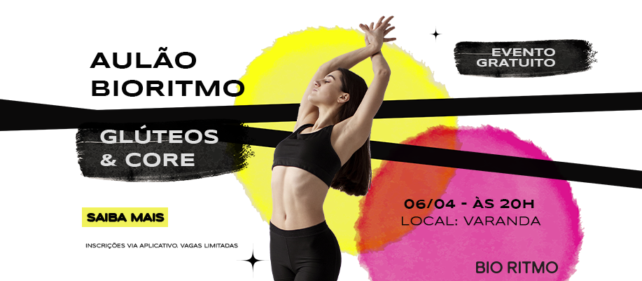 Aulão Bioritmo especial de Glúteos & Core 