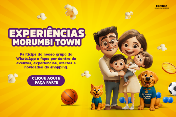 Experiências Morumbi Town