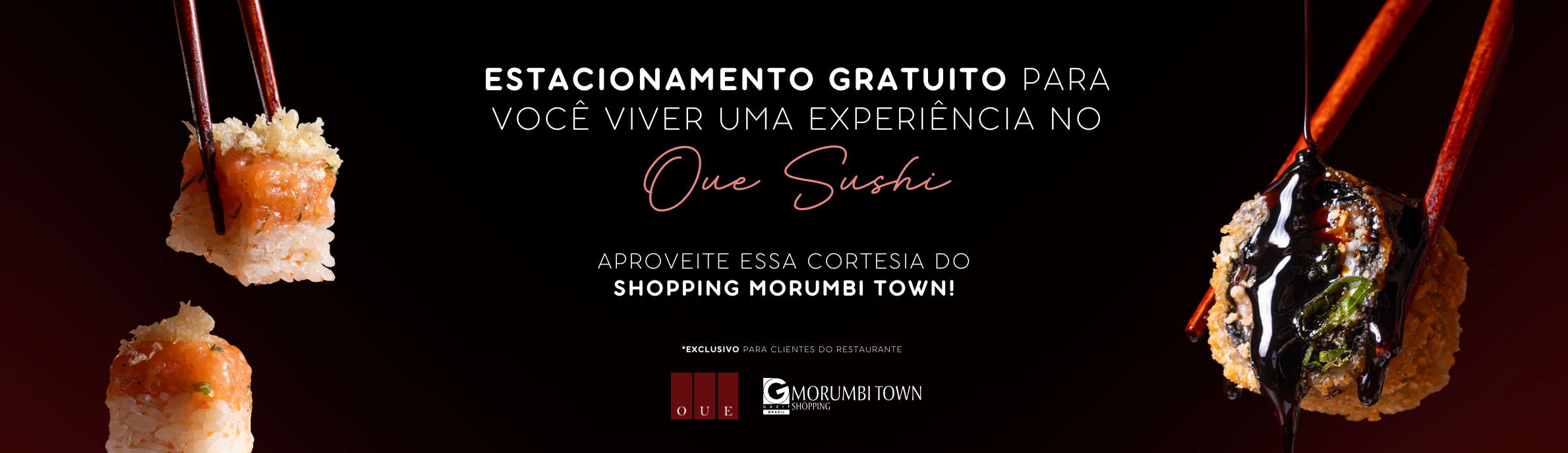 Estacionamento Gratuito OUE SUSHI