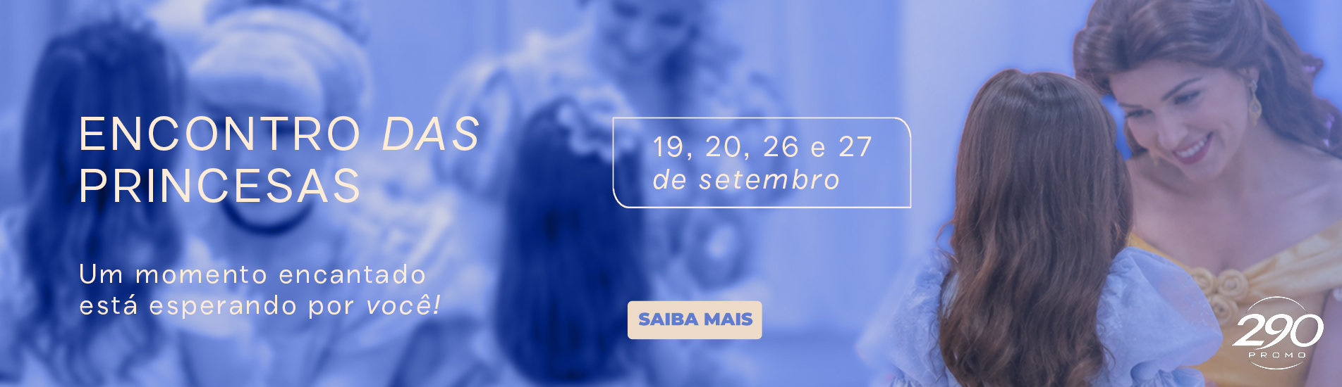 Encontro das princesas Morumbi Town 