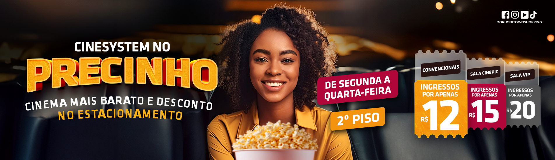 Cinesystem no precinho +50% desconto no estacionamento 